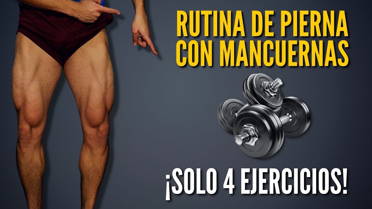 ejercicios con mancuernas para piernas