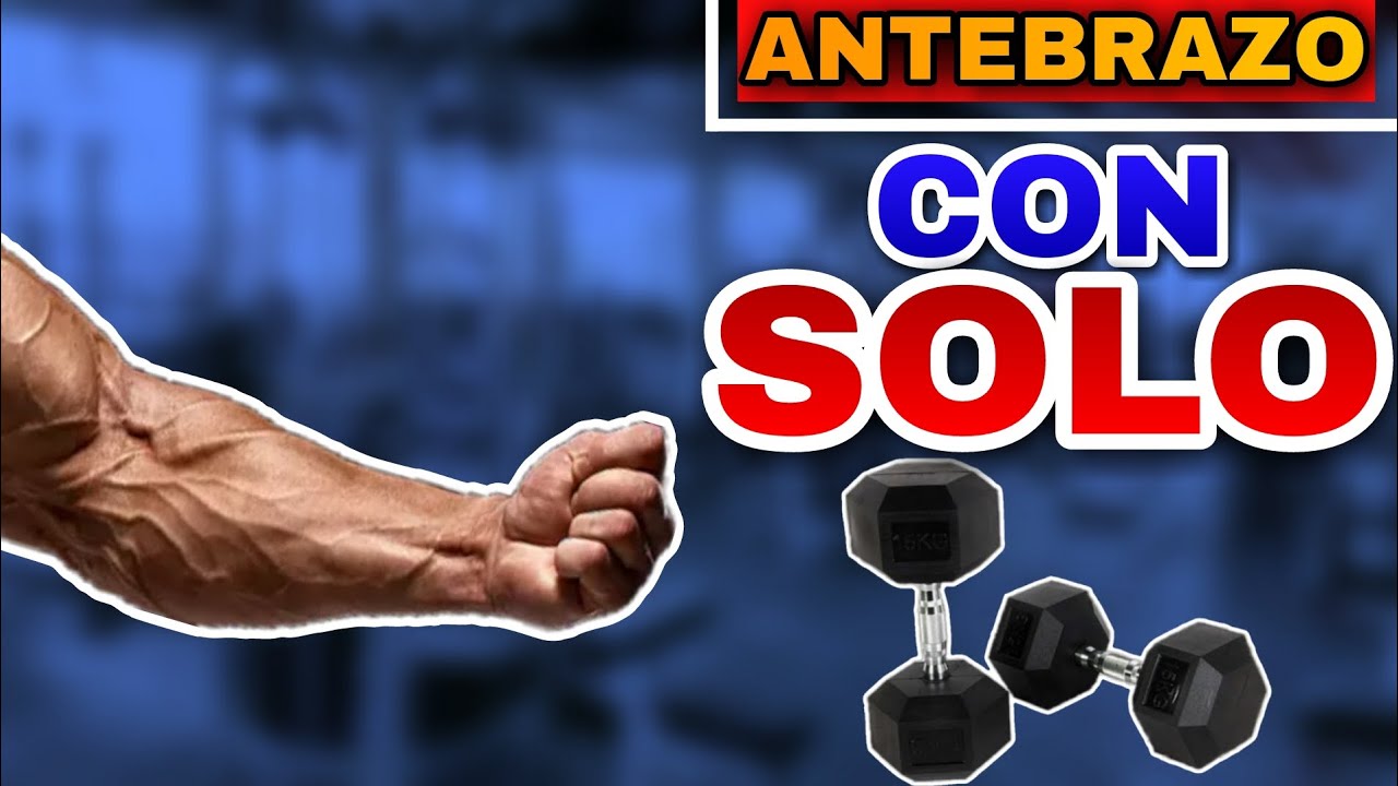 ejercicios de antebrazo con mancuernas