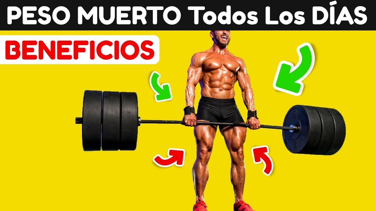 peso muerto que musculos trabaja
