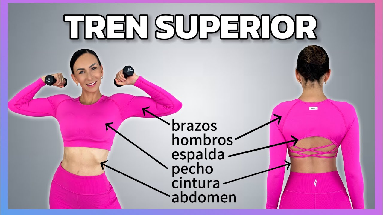 ejercicios para trabajar el tren superior