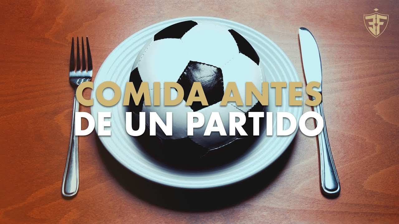 que comen los futbolistas antes de un partido