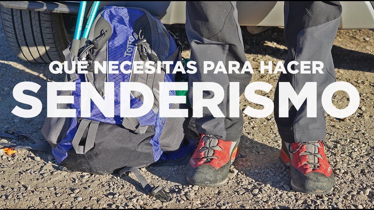 que llevar a una ruta de senderismo