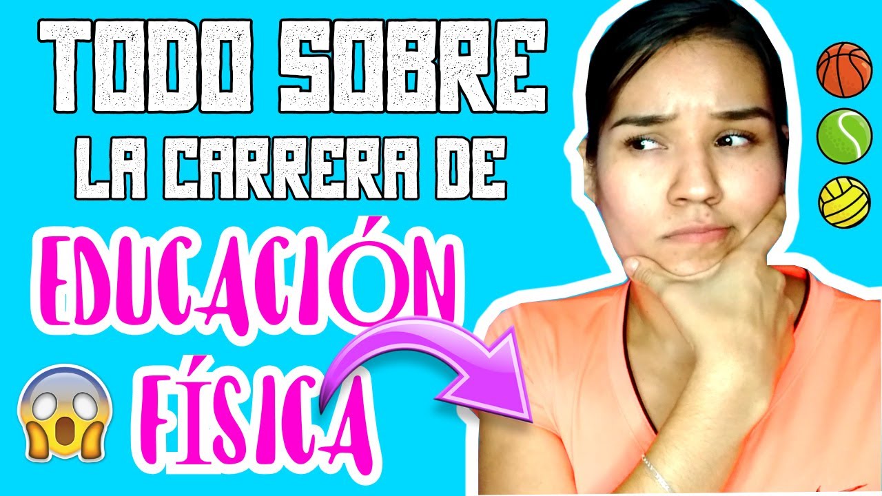 como se llama la carrera de educacion fisica