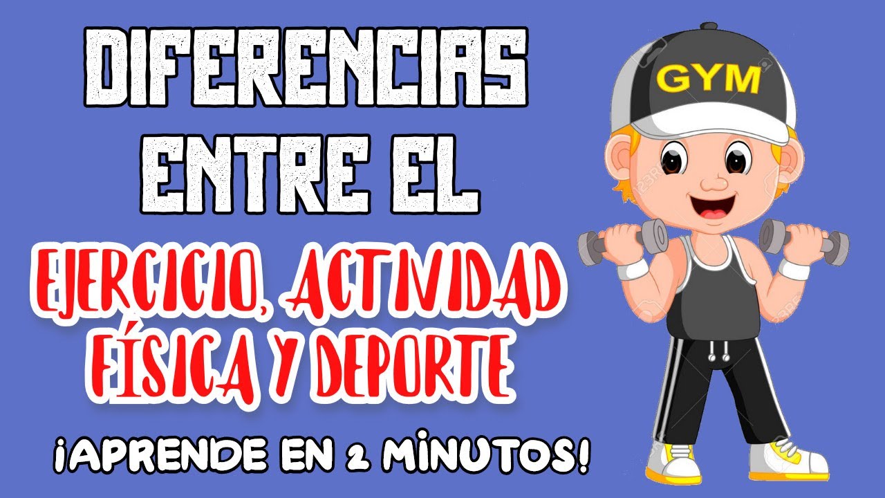 diferencia entre actividad fisica y ejercicio fisico