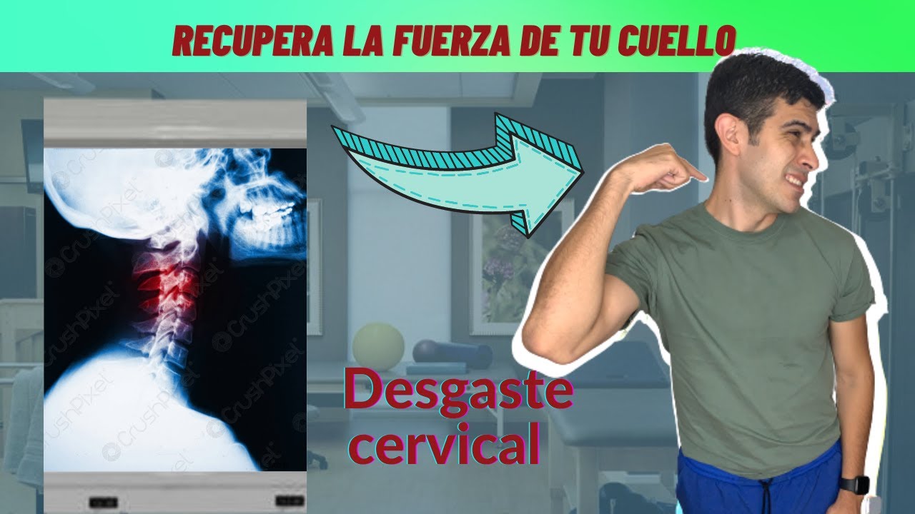 ejercicios para fortalecer el cuello y las cervicales