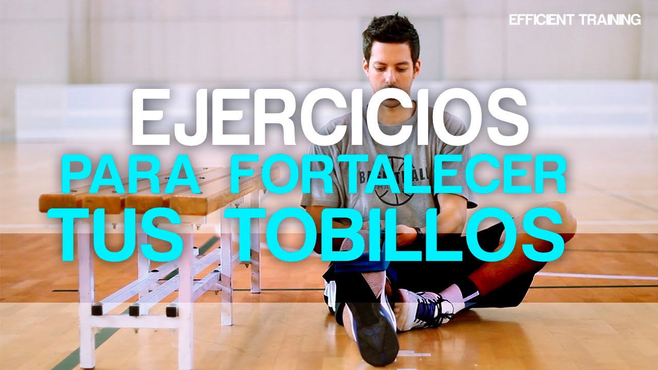ejercicios para fortalecer tobillos con gomas