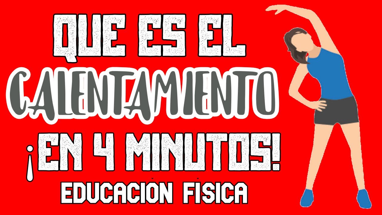 tipos de calentamiento en educacion fisica
